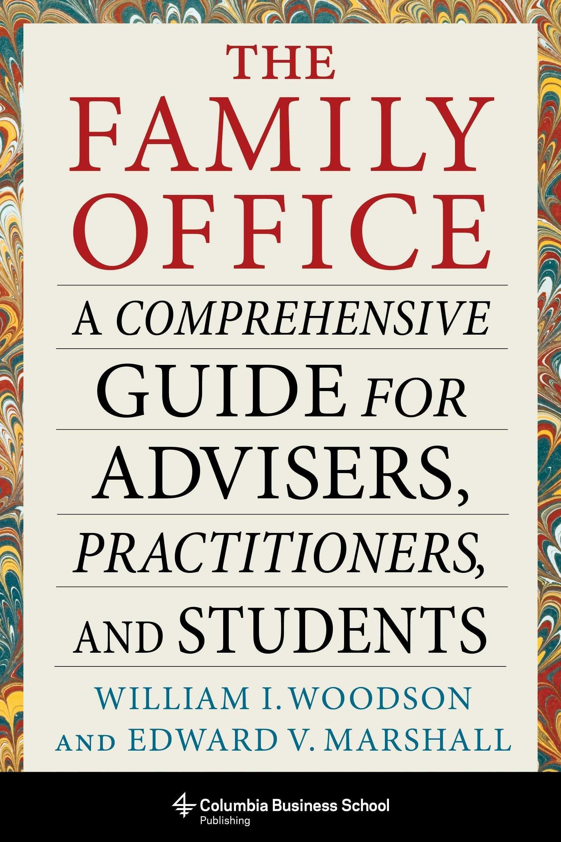 Book cover image for The Family Office ISBN: 9780231200622